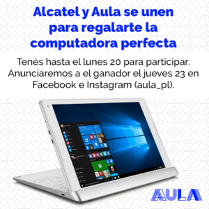 Alcatel y Aula se unen para regalarte la computadora perfecta