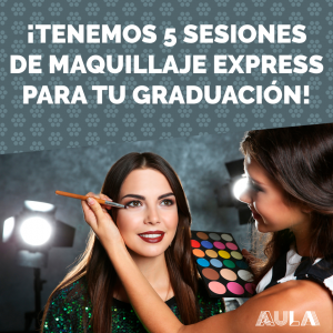 ¡Tenemos 5 sesiones de maquillaje express para tu graduación!